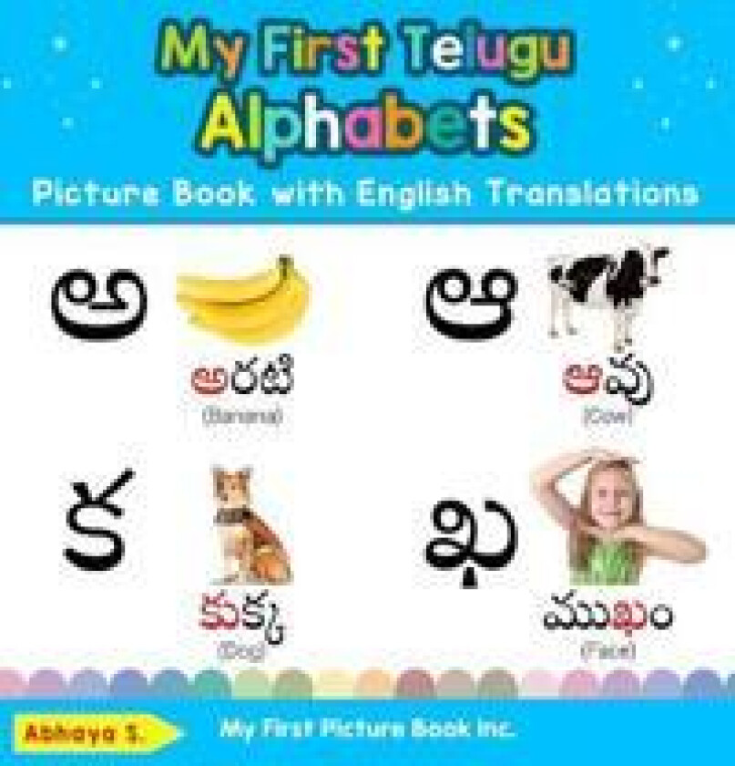 My First Telugu Alphabets Picture Book with English Translations