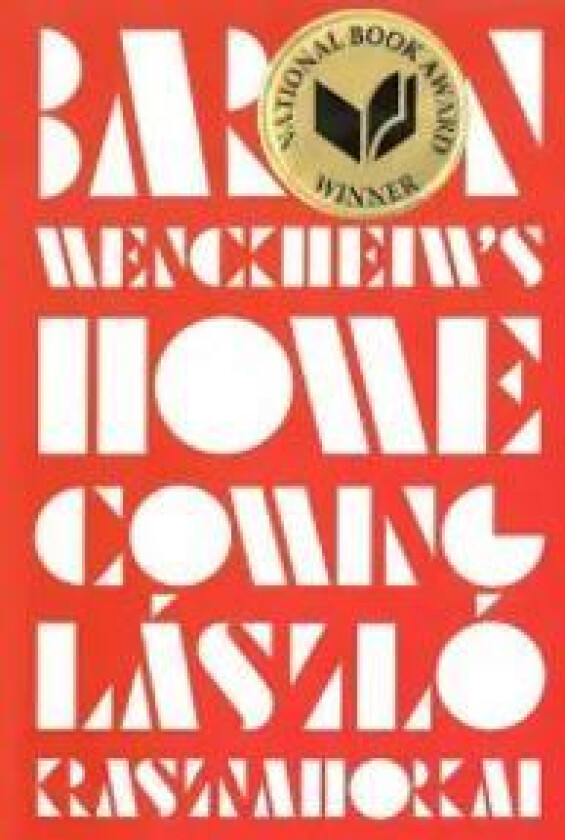 Baron Wenckheim's Homecoming