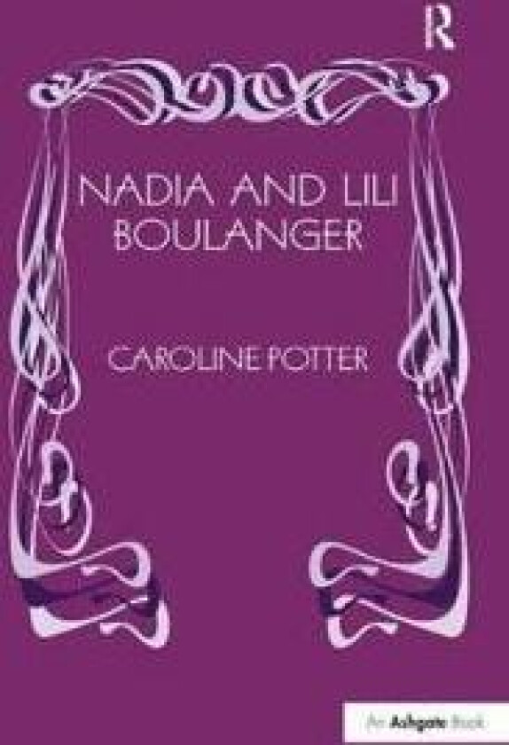 Nadia and Lili Boulanger