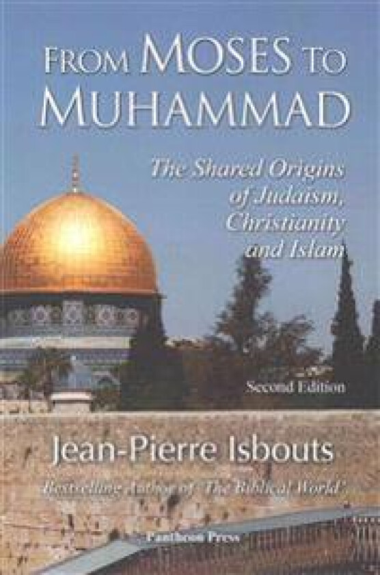 From Moses to Muhammad