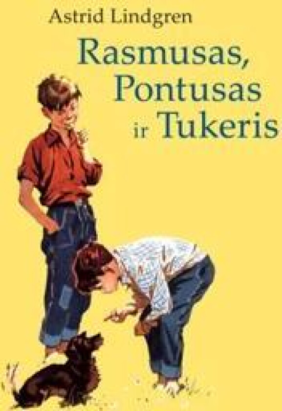 Rasmusas, Pontusas ir Tukeris