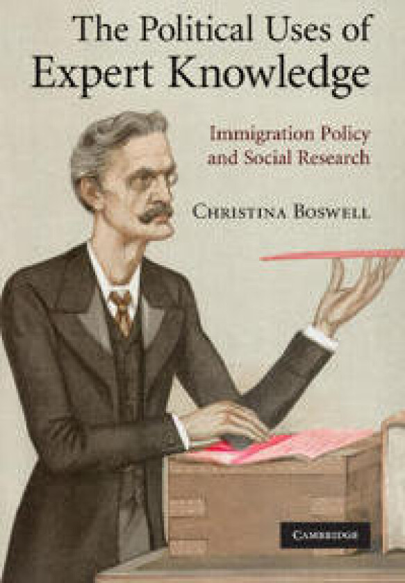 The Political Uses of Expert Knowledge