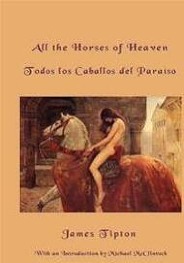 All the Horses of Heaven