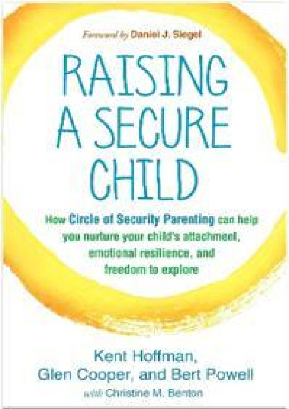 Raising a Secure Child