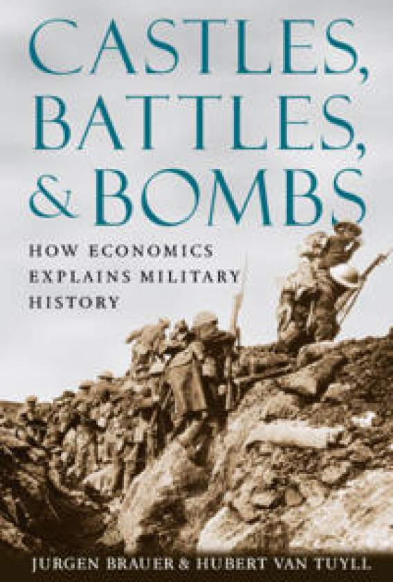 Castles, Battles, and Bombs