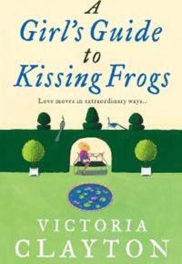 A Girl’s Guide to Kissing Frogs