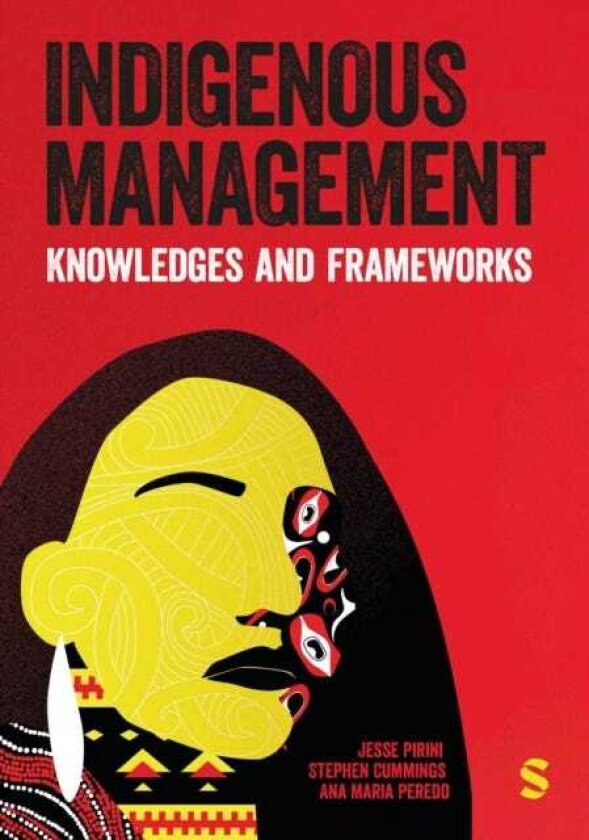 Indigenous Management Knowledges & Frameworks