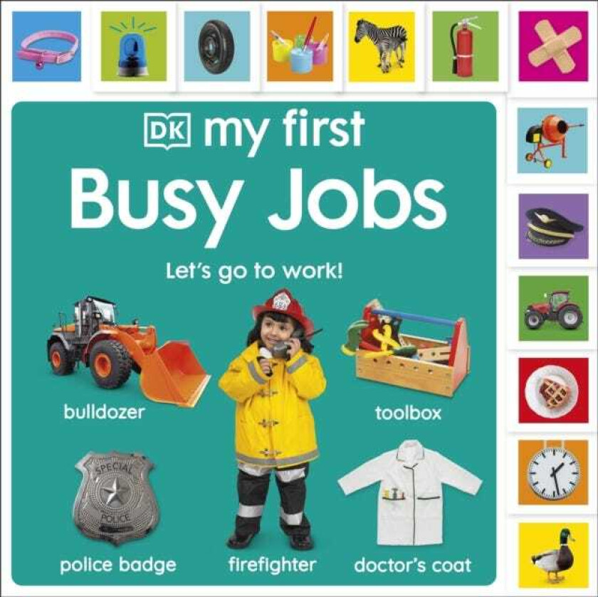 My First Busy Jobs Let's Go To Work!