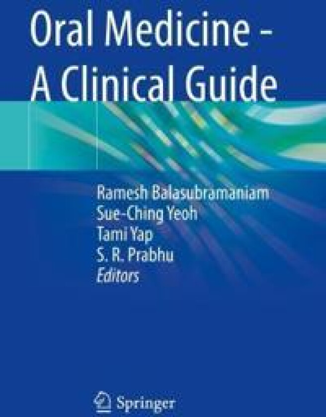 Oral Medicine - A Clinical Guide