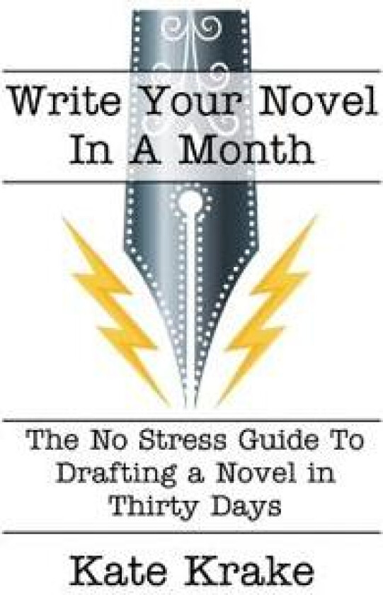 Write Your Novel In A Month