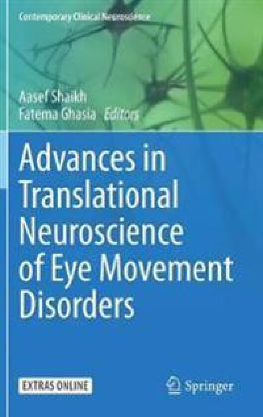 Advances in Translational Neuroscience of Eye Movement Disorders