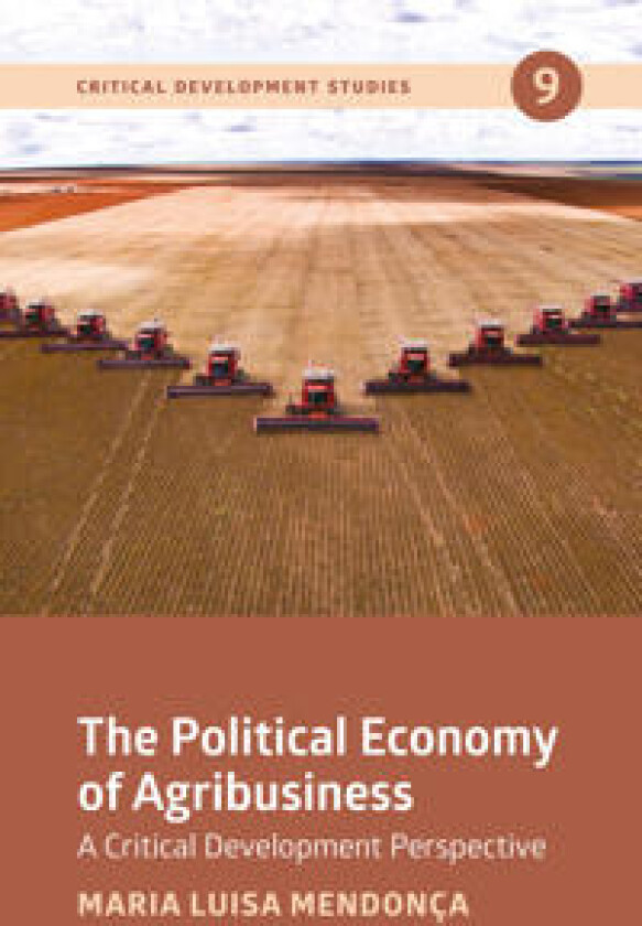 The Political Economy of Agribusiness