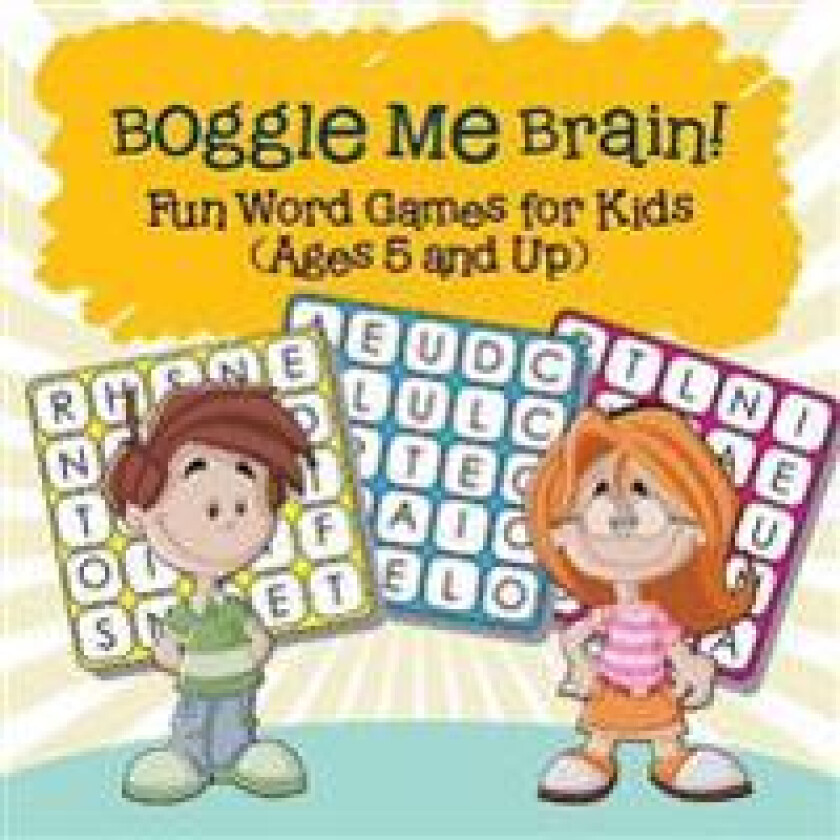 Boggle Me Brain! Fun Word Games for Kids (Ages 5 and Up)