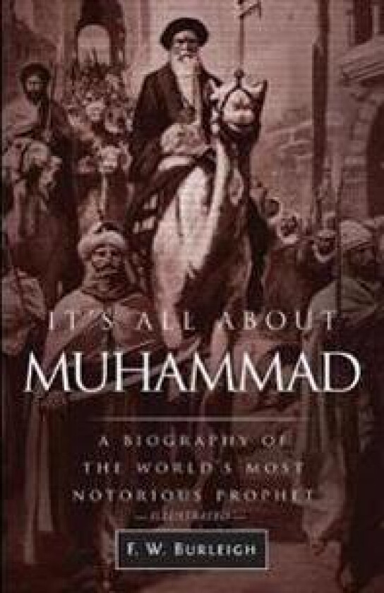 It's All about Muhammad