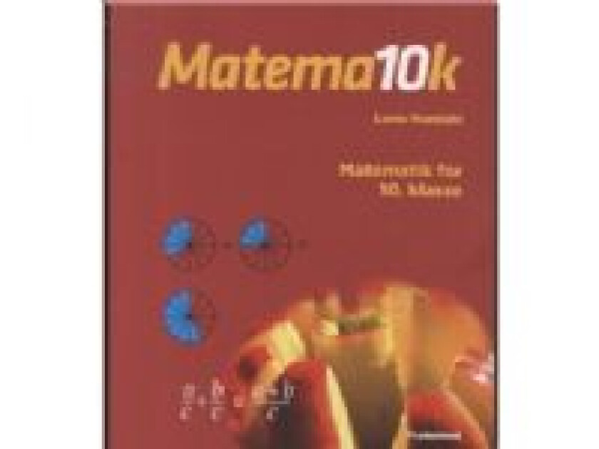 Matema10k - matematik for 10. klasse Lene Mardahl Språk: Dansk