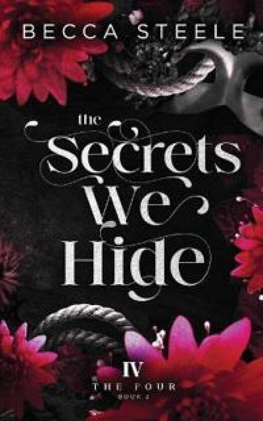The Secrets We Hide