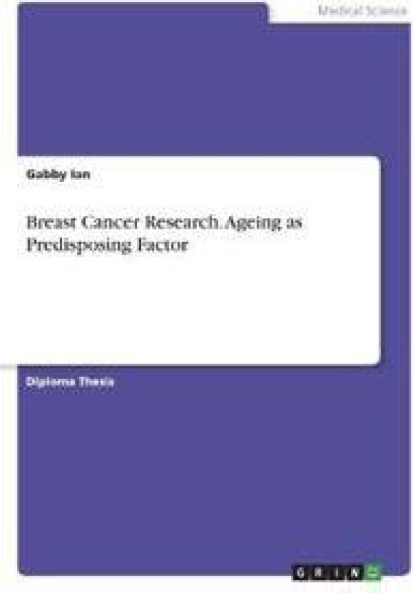 Breast Cancer Research. Ageing as Predisposing Factor