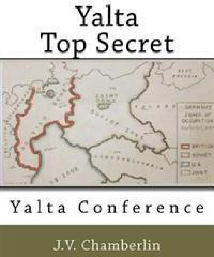 Yalta, Top Secret: Yalta Conference