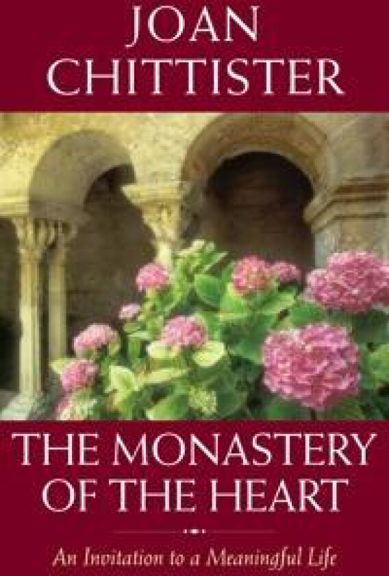 The Monastery of the Heart