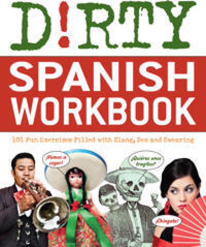 Dirty Spanish Workbook