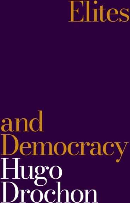 Elites and Democracy
