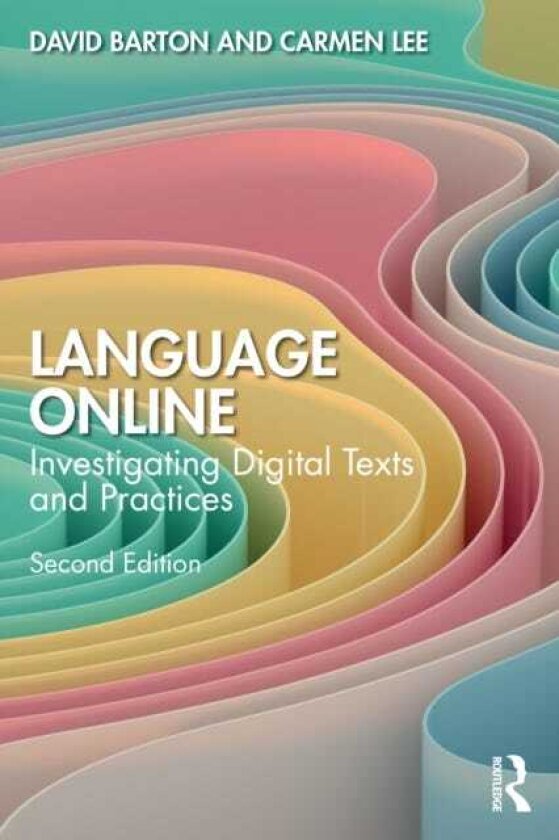 Language Online Investigating Digital Texts and Practices