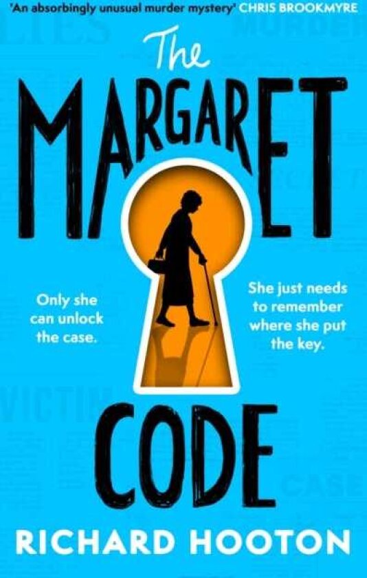 The Margaret Code Meet the detective duo you'll never forget in this compulsive and charming debut crime novel