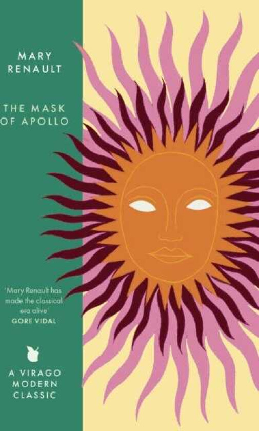 The Mask of Apollo A Virago Modern Classic