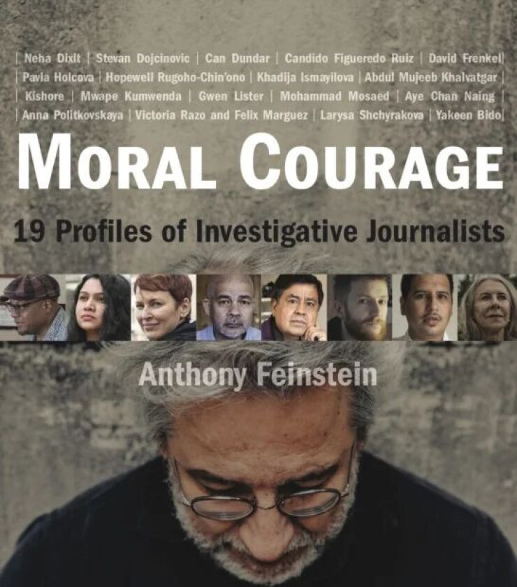 Moral Courage av Anthony Feinstein