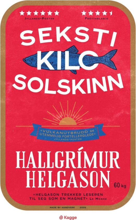 Seksti kilo solskinn av Hallgrímur Helgason