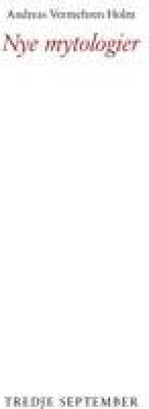 Nye mytologier