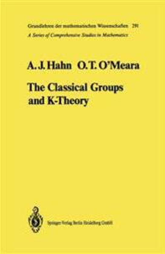 The Classical Groups and K-Theory