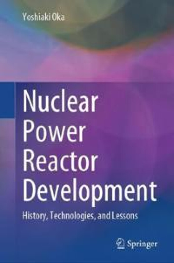 Nuclear Power Reactor Development