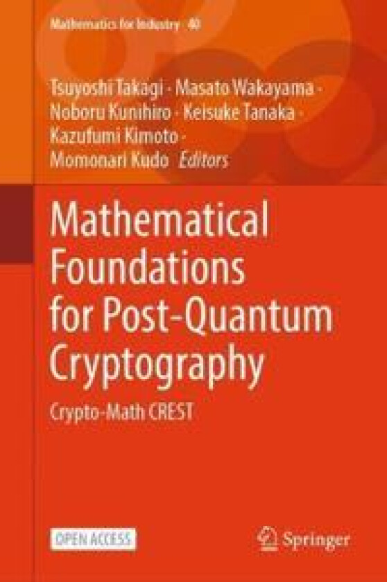 Mathematical Foundations for Post-Quantum Cryptography