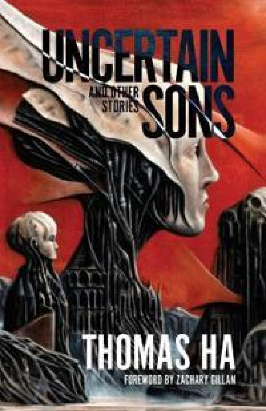 Uncertain Sons and Other Stories