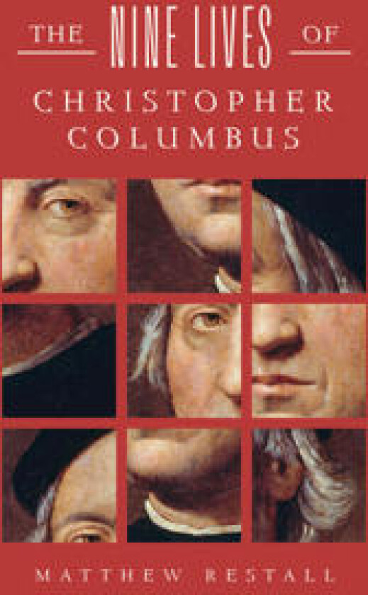 The Nine Lives of Christopher Columbus