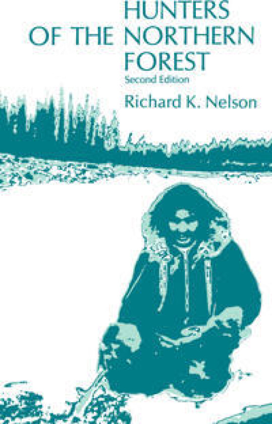 Hunters of the Northern Forest