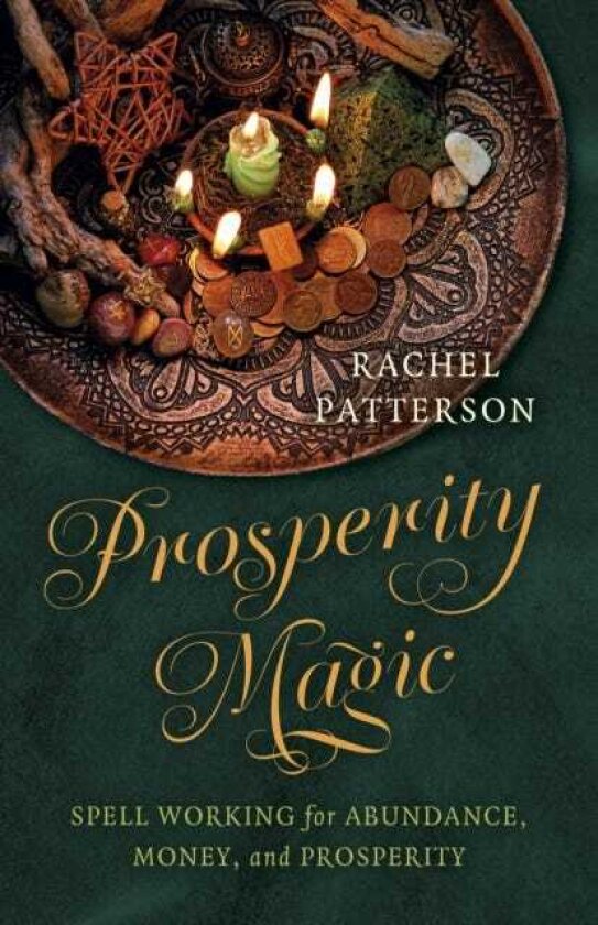 Prosperity Magic Spell Working for Abundance, Money, and Prosperity