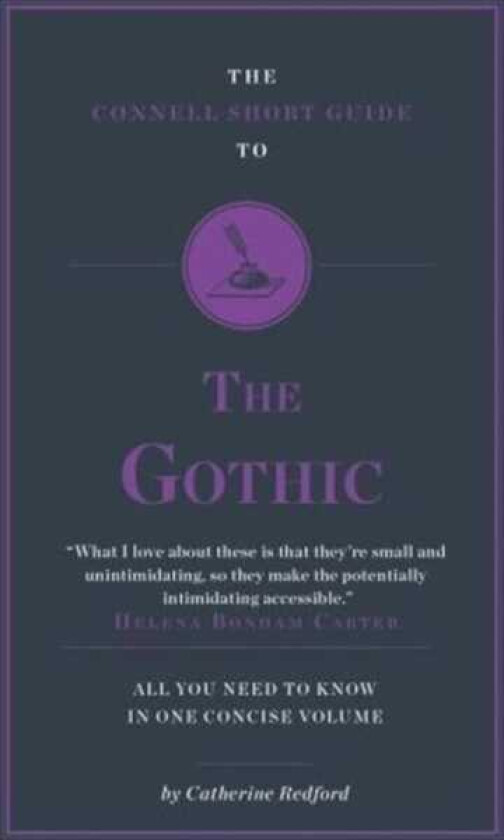 The Connell Short Guide To The Gothic