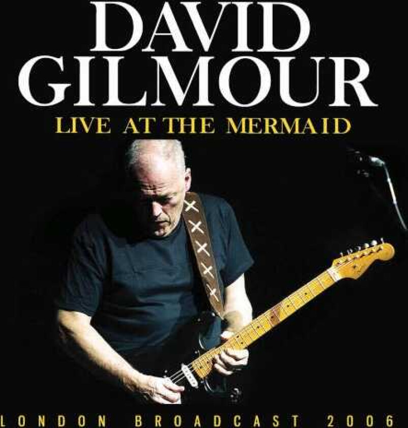 David Gilmour Live at the Mermaid CD