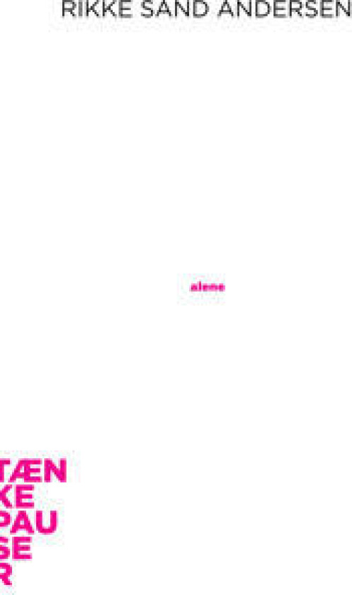 Alene - Andersen, Rikke Sand