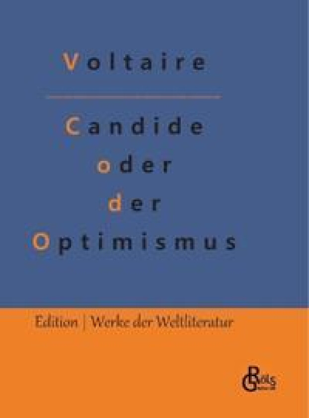 Candide oder der Optimismus