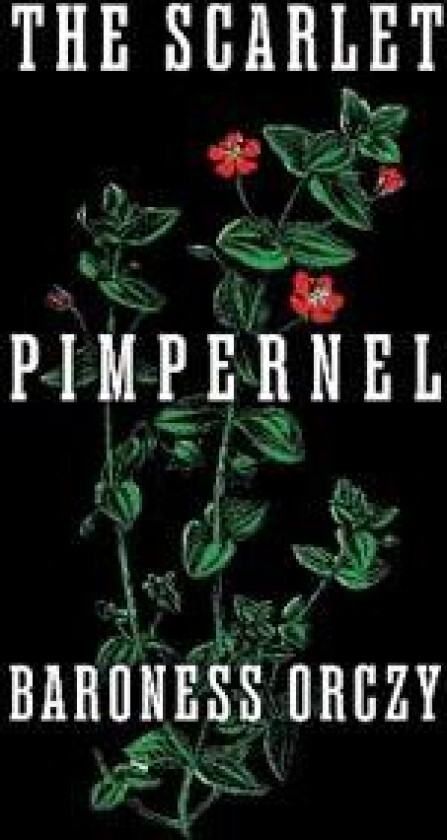 The Scarlet Pimpernel