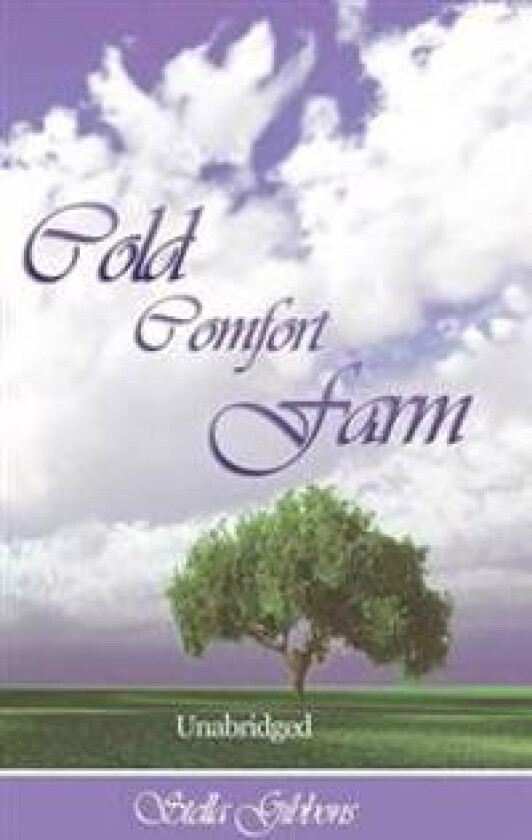 Cold Comfort Farm (Unabridged)