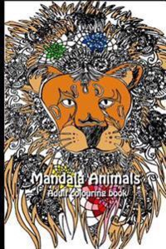 Mandala Animals: Adult Colouring Book