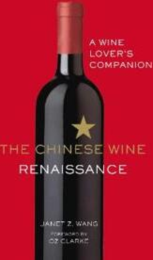 The Chinese Wine Renaissance