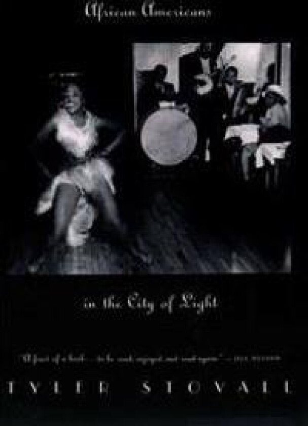 Paris Noir: African Americans in the City of Light