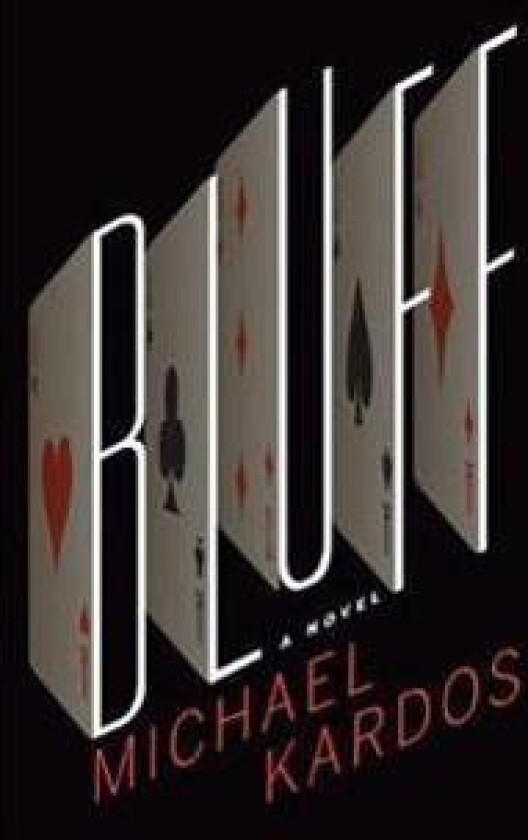 Bluff - Kardos, Michael
