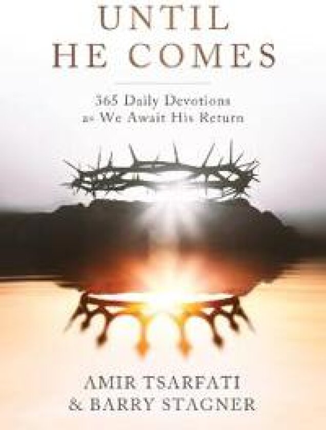 Until He Comes