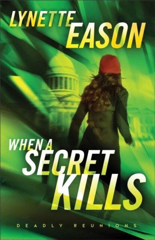 When A Secret Kills ¿ A Novel Av Lynette Eason